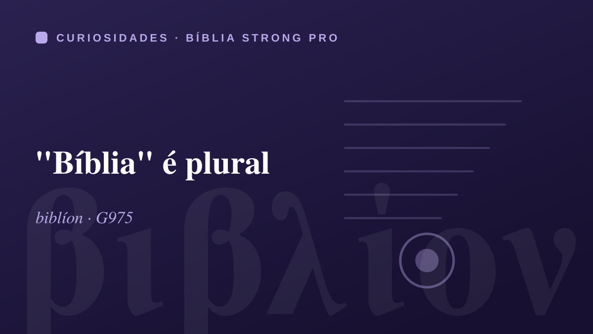 "Bíblia" é plural
