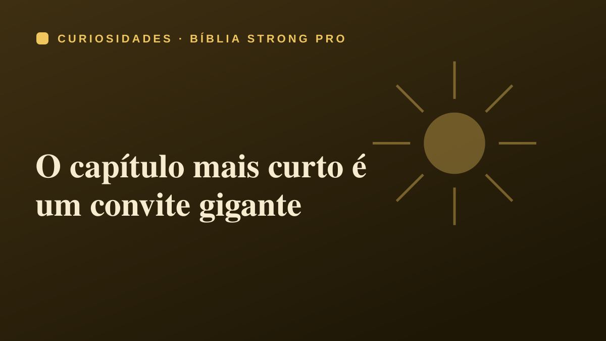 O capítulo mais curto é um convite gigante