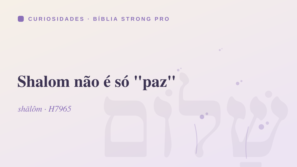 Shalom não é só "paz"