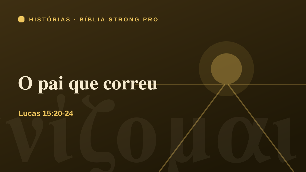 O pai que correu